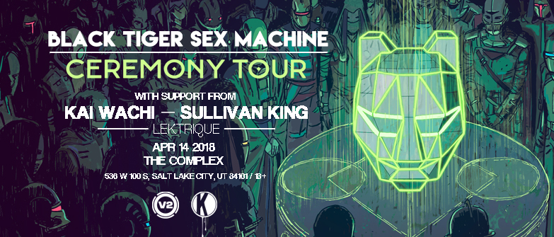 Black Tiger Sex Machine Ceremony Tour V2 Presents 